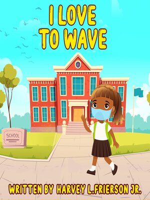 cover image of I Love to Wave
